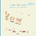 Eau des mots (L´)